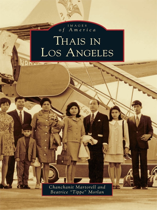 Title details for Thais in Los Angeles by Chanchanit Martorell - Available